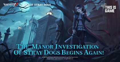 เปิดตัวอีเวนต์ครอสโอเวอร์ Identity V x Bungo Stray Dogs