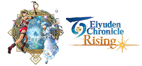 [รีวิว] Eiyuden Chronicle: Rising – ปฐมบทมหากาพย์เรื่องราวของร้อยฮีโร่