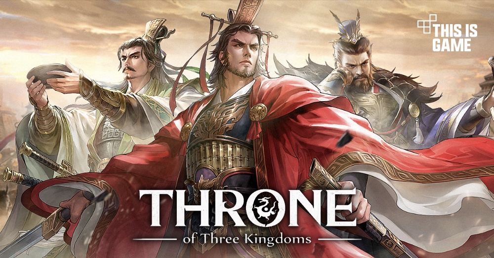 Throne of Three Kingdoms เปิดให้ลงทะเบียนล่วงหน้าบนสโตร์ไทยแล้ว 1 Throne of Three Kingdoms เปิดให้ลงทะเบียนล่วงหน้าบนสโตร์ไทยแล้ว