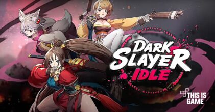 มีภาษาไทย! Dark Slayer เปิดให้บริการทั้ง iOS/Android บนสโตร์ไทยแล้ว