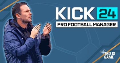 KICK 24: Pro Football Manager เปิดให้บริการบนสโตร์ไทยแล้ว