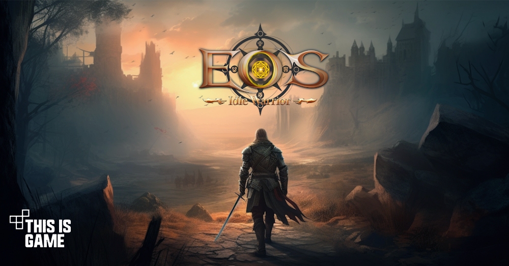 EOS : Idle Warrior เปิด Soft Launch บนสโตร์ต่างประเทศแล้ว 1 EOS : Idle Warrior เปิด Soft Launch บนสโตร์ต่างประเทศแล้ว