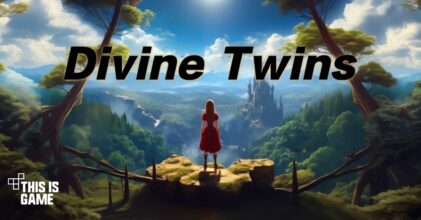 Divine Twins เปิดให้บริการบนสโตร์ไทยแล้ว