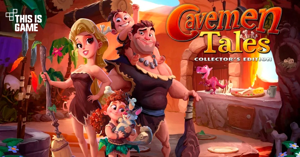 Cavemen Tales Collector's Ed. เปิดให้เล่นบนสโตร์ไทยแล้ว 1 Cavemen Tales Collector's Ed. เปิดให้เล่นบนสโตร์ไทยแล้ว