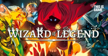 จาก PC สู่มือถือ ! Wizard of Legend เปิดให้บริการบนสโตร์ไทยแล้ว