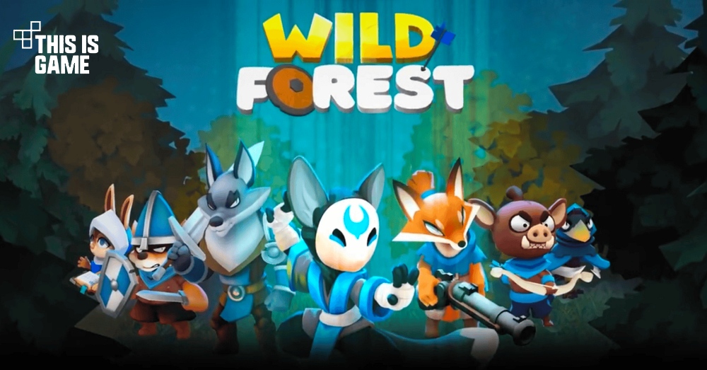 Wild Forest เปิด OBT สโตร์ไทยแล้ว 1 Wild Forest เปิด OBT สโตร์ไทยแล้ว