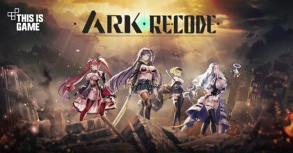 Ark Re:Code เปิดให้บริการทั้ง iOS/Android แล้ว