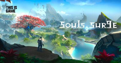 Souls Surge เกมมือถือ Open-World RPG ไขความลึกลับ พิชิตดินแดนใหม่