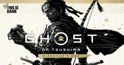 Ghost of Tsushima Director’s Cut ปล่อยวิดีโอ Launch Trailer