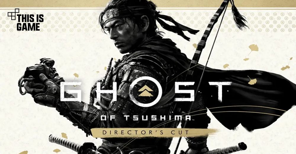Ghost of Tsushima Director’s Cut ปล่อยวิดีโอ Launch Trailer