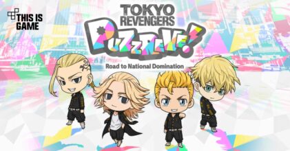 Tokyo Revengers PUZZ REVE! เปิดให้บริการบนสโตร์ไทยแล้ว