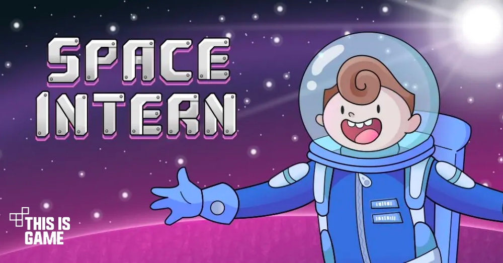 Space Intern เปิดให้บริการบนสโตร์ไทยแล้ว 1 Space Intern เปิดให้บริการบนสโตร์ไทยแล้ว