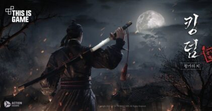 เปิดตัว Kingdom: The Blood เกม Action RPG จากซีรีส์หนีซอมบี้โชซอนทาง Netflix
