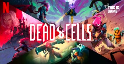 Dead Cells: Netflix Edition เปิดให้บริการบนสโตร์ไทยแล้ว