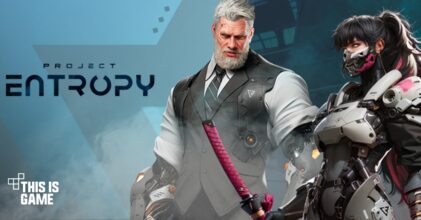 Project Entropy เปิดให้เล่นครบทั้ง 2 ระบบบนสโตร์ไทย