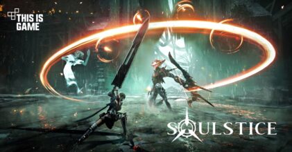 เปิดตัว Soulstice เกม Action RPG ในโลก Fantasy