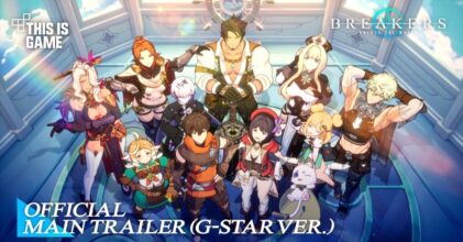 BREAKERS: Unlock The World ปล่อยเทรลเลอร์รับงาน G-Star 2023