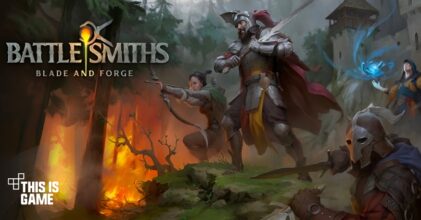 Battlesmiths: Blade & Forge เปิดให้บริการบนสโตร์ไทยแล้ว