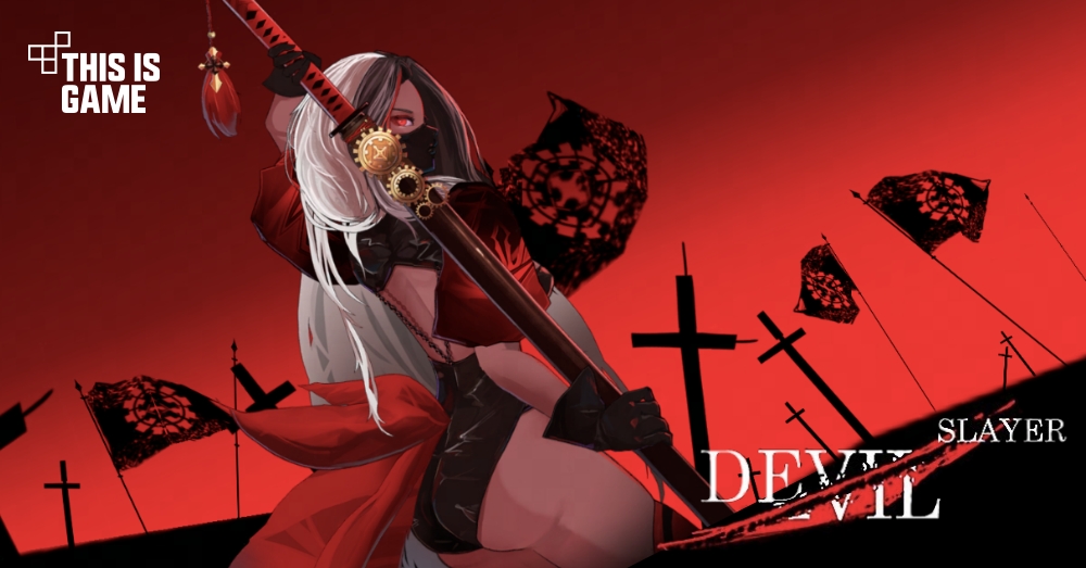 Devil Slayer เปิดให้บริการครบทั้ง iOS/Android สโตร์ไทยแล้ว