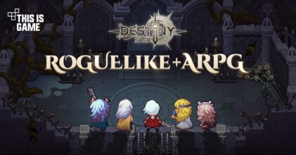 Destiny Saga เปิดทดสอบ CBT เฉพาะ Android แล้ว