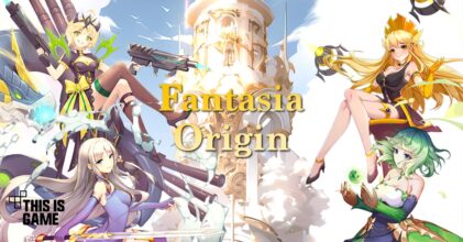 Fantasia Origin เปิดให้บริการบนสโตร์ไทยแล้ว