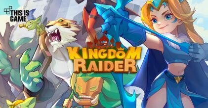 Kingdom Raider เปิด Early Access บนสโตร์ไทยแล้ว