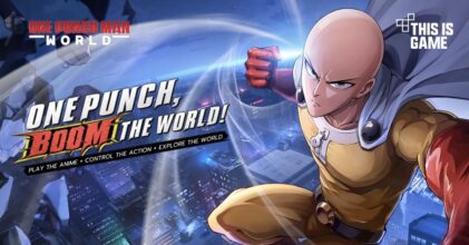 One Punch Man: World เตรียมเปิดทดสอบ CBT ทั่วโลก 18 ต.ค.นี้