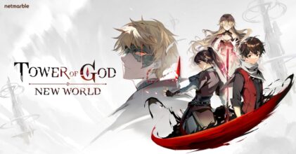 Tower of God: New World เปิดให้เล่นแบบ Early Access เฉพาะฟิลิปปินส์แล้ว