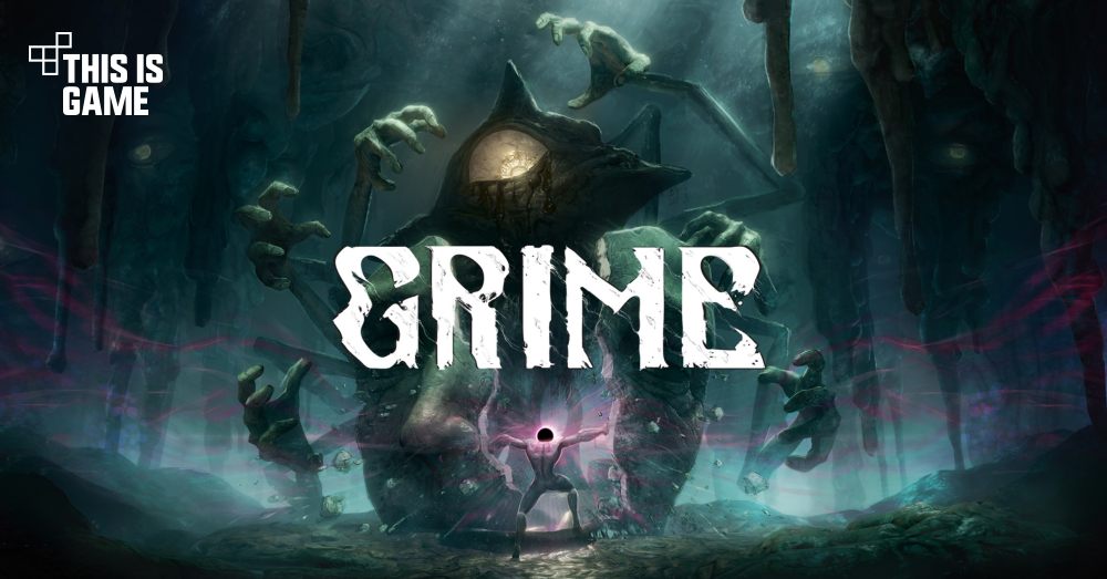 เปิดตัว Grime เกม Action RPG สุดโหด 1 เปิดตัว Grime เกม Action RPG สุดโหด