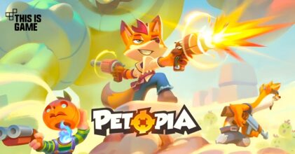 Petopia เปิด Early access บนสโตร์ไทยแล้ว
