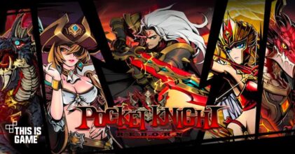 Pocket Knights 3 เปิดให้บริการบนสโตร์ต่างประเทศแล้ว