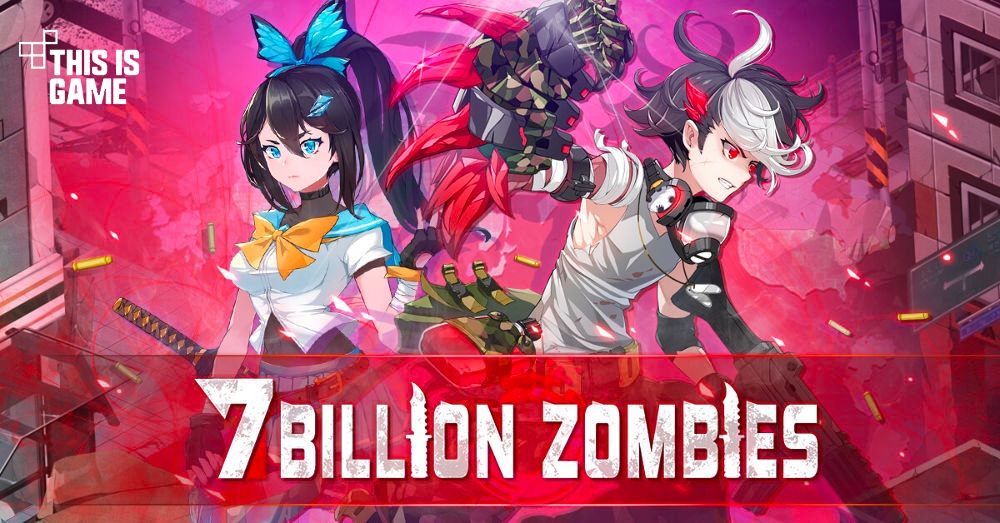 Super Zombies: 7B Zombies เปิดให้บริการบนสโตร์ไทยแล้ว 1 Super Zombies: 7B Zombies เปิดให้บริการบนสโตร์ไทยแล้ว