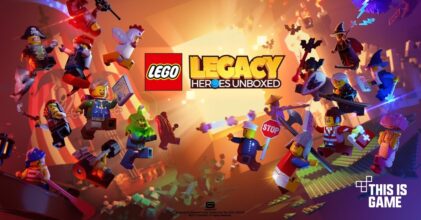 Netflix นำกลับมาเปิดใหม่ ! LEGO Legacy: Heroes Unboxed พร้อมเปิดให้บริการบนสโตร์ไทยแล้ว