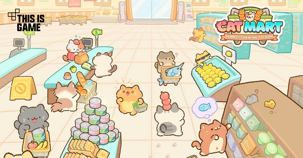 Cat Mart : Purrfect Tycoon เปิดให้บริการบนสโตร์ไทยแล้ว