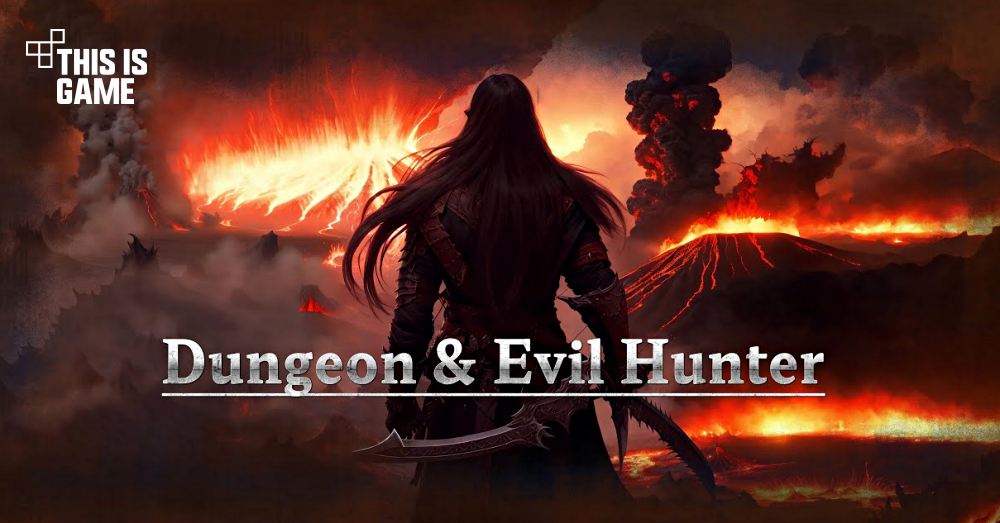 Dungeon&Evil Hunter เปิดให้บริการครบทั้ง iOS/Android บนสโตร์ไทยแล้ว 1 Dungeon&Evil Hunter เปิดให้บริการครบทั้ง iOS/Android บนสโตร์ไทยแล้ว