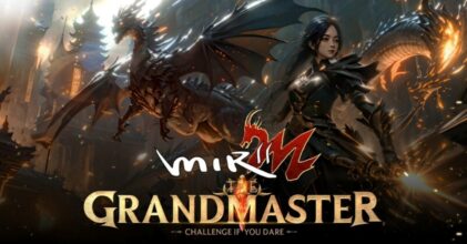 'MIR2M : The Grandmaster' ปล่อยวิดีโอโปรโมทบอกเล่าเรื่องราวในเกม