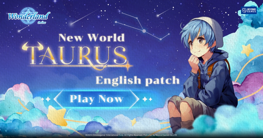 Wonderland M เพิ่มโลกที่ 2 Taurus ต้อนรับเกมเมอร์ SEA เต็มรูปแบบ 1 Wonderland M เพิ่มโลกที่ 2 Taurus ต้อนรับเกมเมอร์ SEA เต็มรูปแบบ