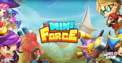 MiniForce เปิดให้บริการบนสโตร์ไทยแล้ว