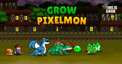 Grow Pixelmon Masters เปิดให้บริการบนสโตร์ไทยแล้ว