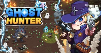 Ghost Hunter เปิดให้ลงทะเบียนล่วงหน้าบนสโตร์ไทยแล้ว