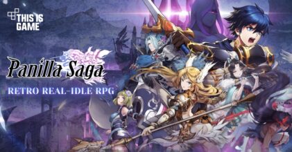 Panilla Saga เปิดให้บริการทั้ง iOS/Android บนสโตร์ไทยแล้ว