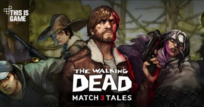 The Walking Dead Match 3 Tales เปิดให้บริการบนสโตร์ไทยแล้ว
