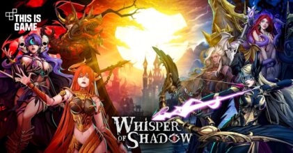 Whisper of Shadow เปิดให้เล่นบนสโตร์ต่างประเทศแล้ว