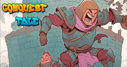 Conquest Tale เปิด Early Access บนสโตร์ไทยแล้ว