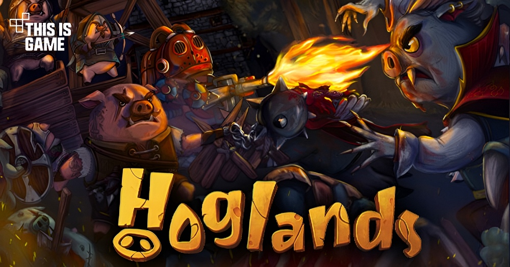 ร่วมปกป้องอาณาจักรจากหมูตายกระหายเลือดใน Hoglands 1 ร่วมปกป้องอาณาจักรจากหมูตายกระหายเลือดใน Hoglands