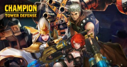 Champion Tower Defense