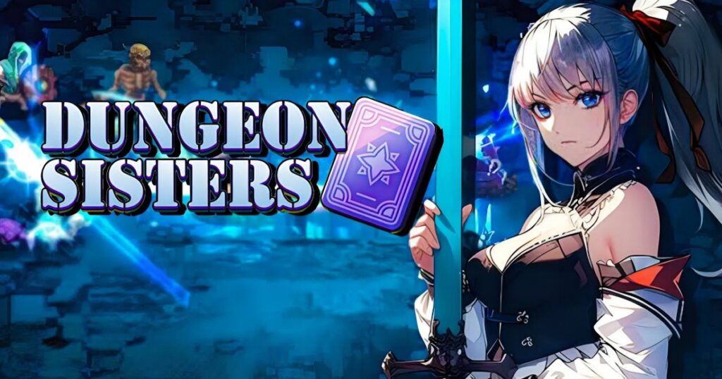 Dungeon Sisters