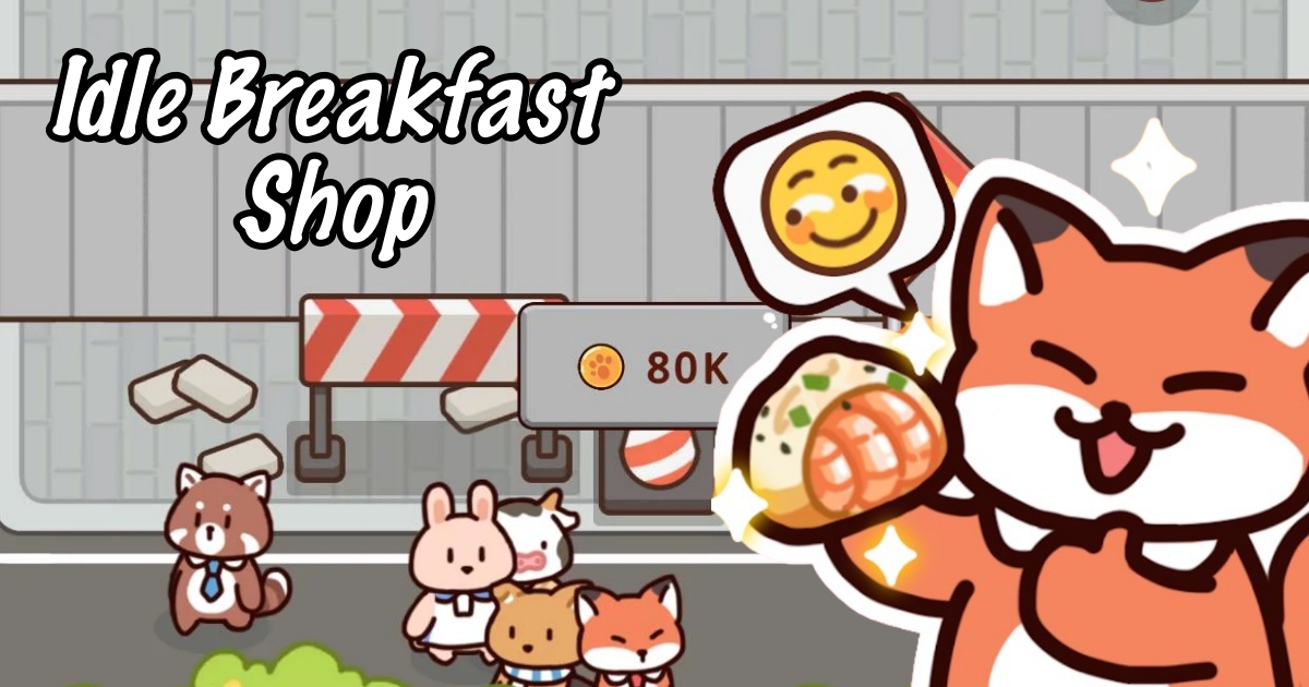 Idle Breakfast Shop