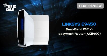 [รีวิว] Linksys E9450 Dual-Band WiFi 6 EasyMesh Router (AX5400)