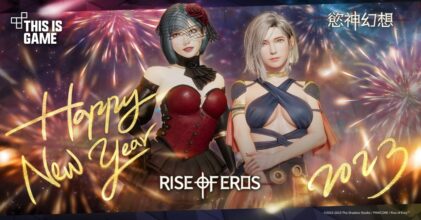 Rise of Eros ปล่อยโค้ดใหม่สวัสดีปีใหม่ผู้เล่น